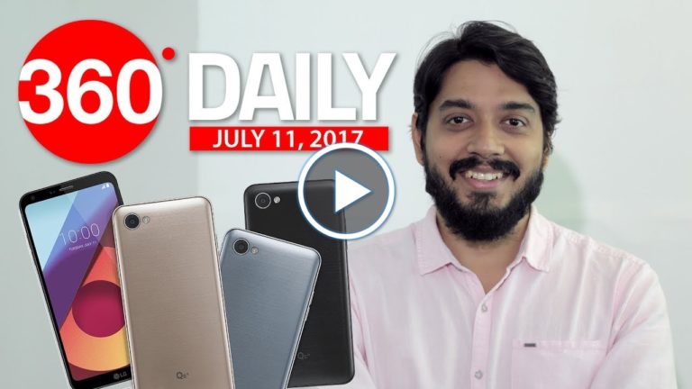 Latest Tech News July 11 2017, Reliance Jio New Plans, Xiaomi Mi Max 2, LG Q6, Q6+, Q6a , WhatsApp UPI Payments Feature,