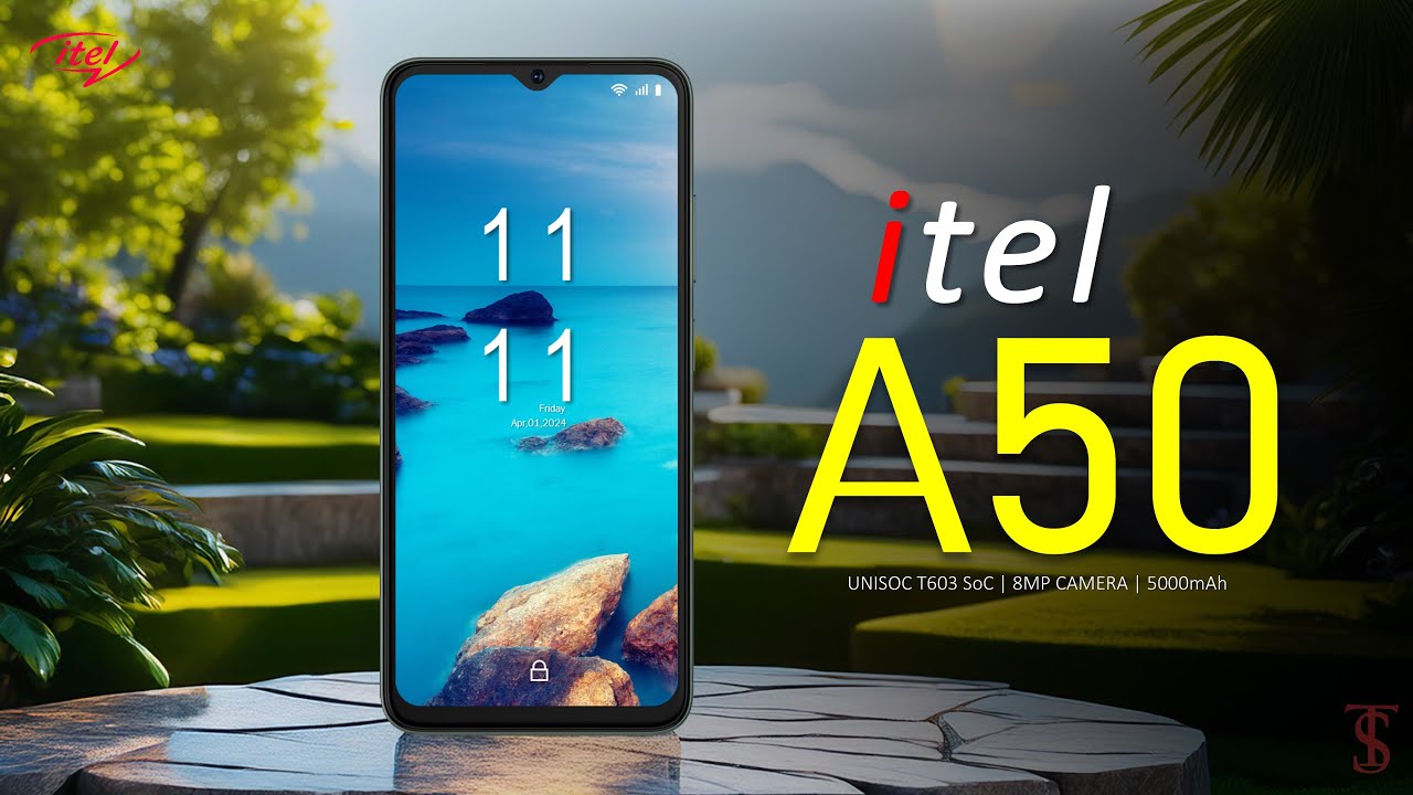 Itel A50 Price, Official Look, Design, Specifications, Camera, Features ...